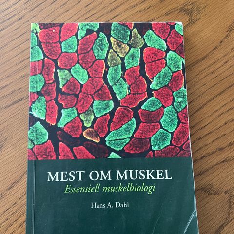 Mest om muskel - essensiell muskelbiologi