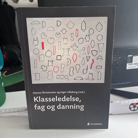 Klasseledelse, fag og danning