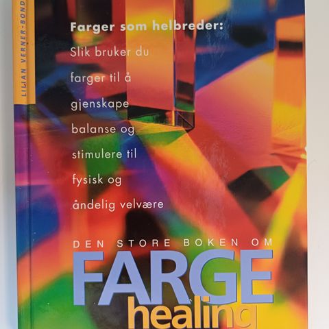 Den store boken om farge healing : Lillian Verner- Bonds