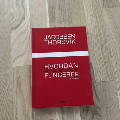 Hvordan organisasjoner fungerer