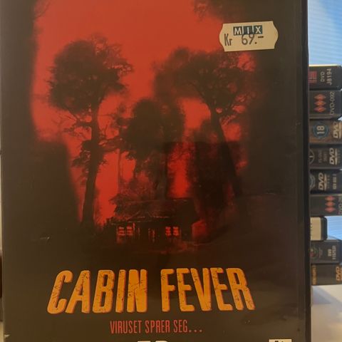 Cabin Fever