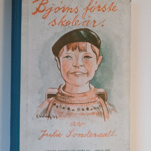 Bjørns første skoleår av Julie Sønderaal ( 1927 )