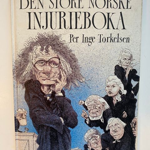 Per Inge Torkelsen - Den store norske injurieboka