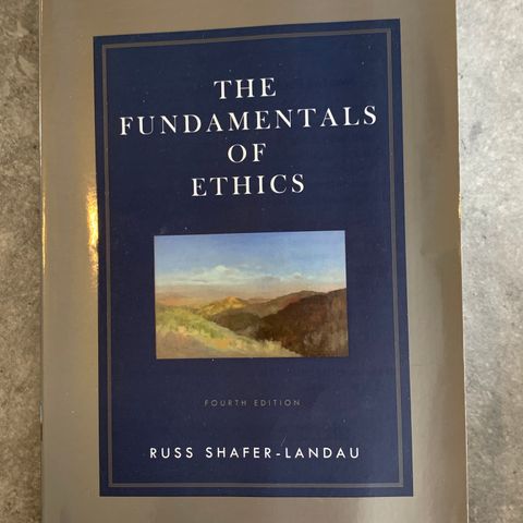 The fundamentals of ethics