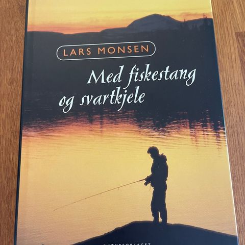 Lars Monsen - Med fiskestang og svartkjele