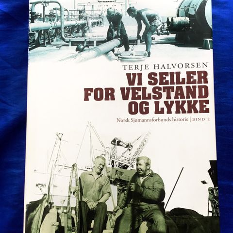 Norsk Sjømannsforbunds historie - Bind 2 - utg. 2007