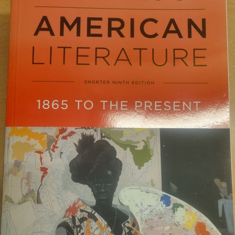 The Norton anthology of American literature. Volume II, 1865 to the present