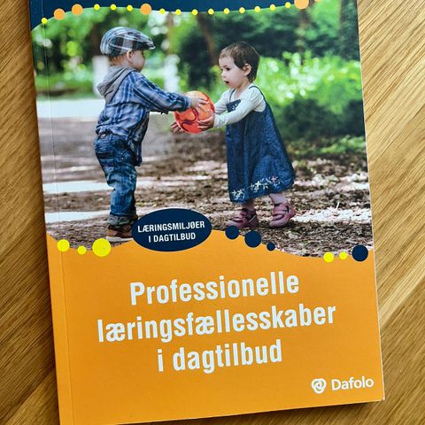 Professionelle læringsfællesskaber i dagtilbud