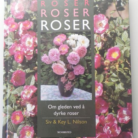 ROSER, dyrke roser, blomsterbøker, som ny