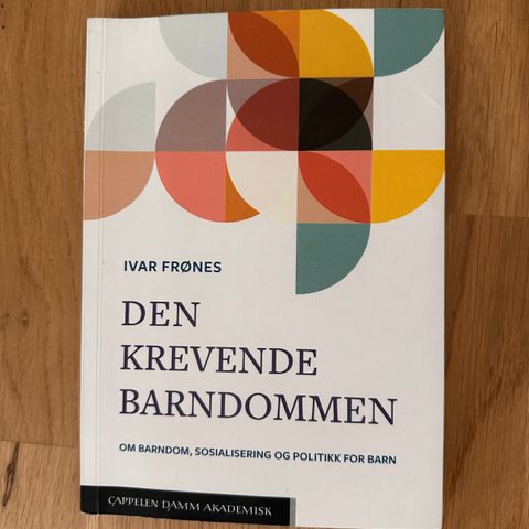 Den krevende barndommen