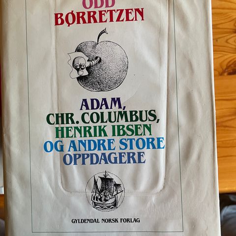 Odd Børretzen - Adam, Chr. Colombus, Henrik Ibsen og andre store oppdagere