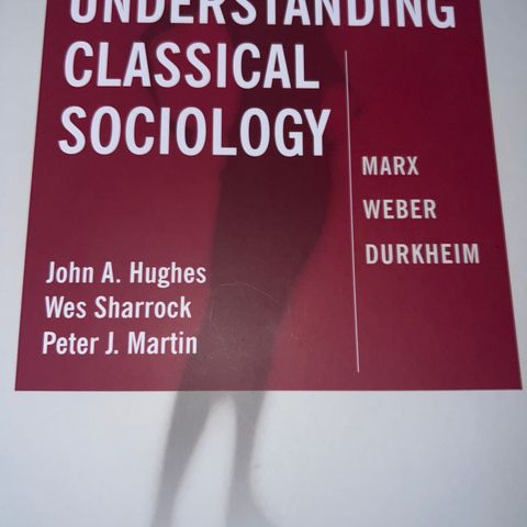 Understanding classical sosiology