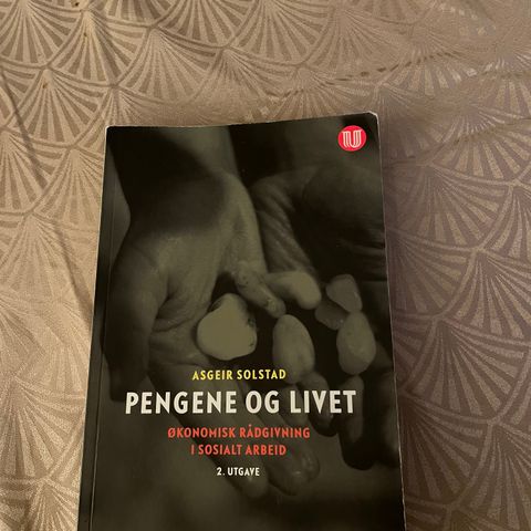 Pengene og livet