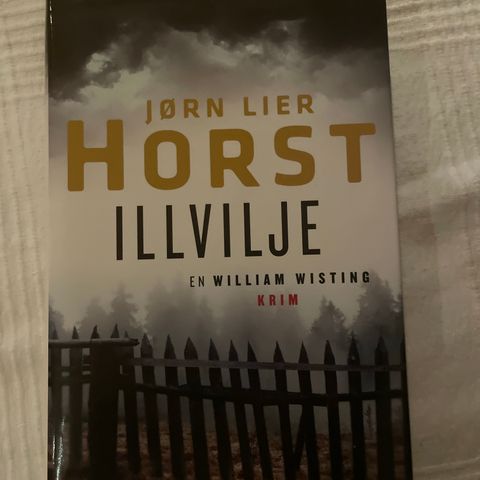 Illvilje av Jørn Lier Horst