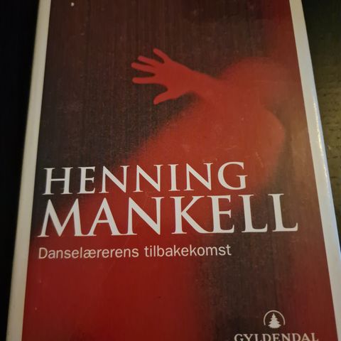 Danselærerens tilbakekomst av Henning Mankell