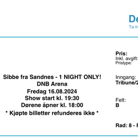 Sibbe fra Sandnes - 1 NIGHT ONLY @ DNB Arena fredag 16. august