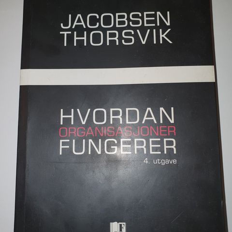 Hvordan organisasjoner fungerer