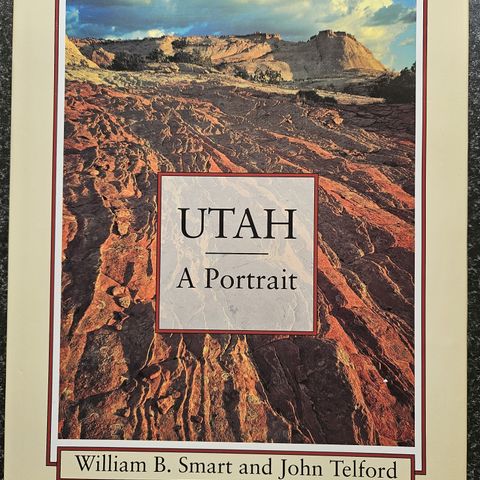 Utah - A Portrait