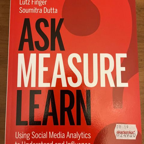 Ask, Measure, Learn