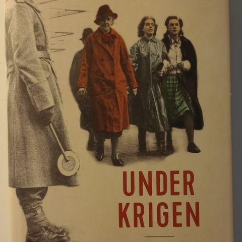 Bok.  Under krigen. Forf. Ingar  Sletten Kolloen