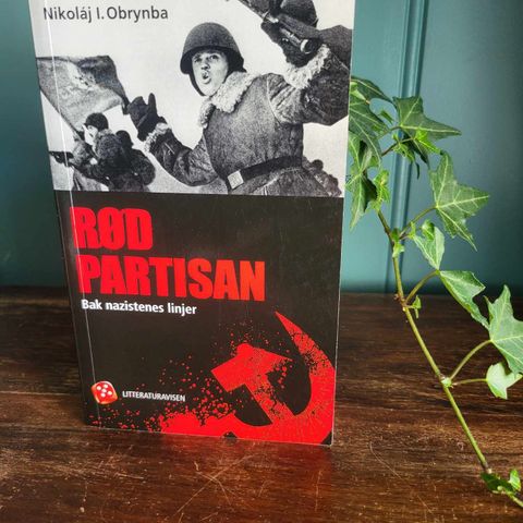 Rød partisan: Bak nazistenes linjer