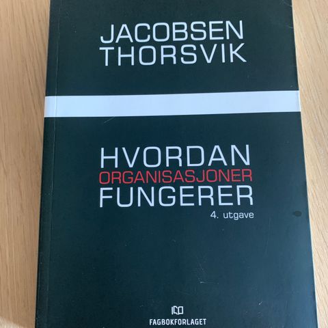 Hvordan organisasjoner fungerer 4.utgave