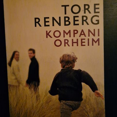 Kompani Orheim av Tore Renberg