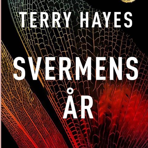 Svermens år, Terry Hayes