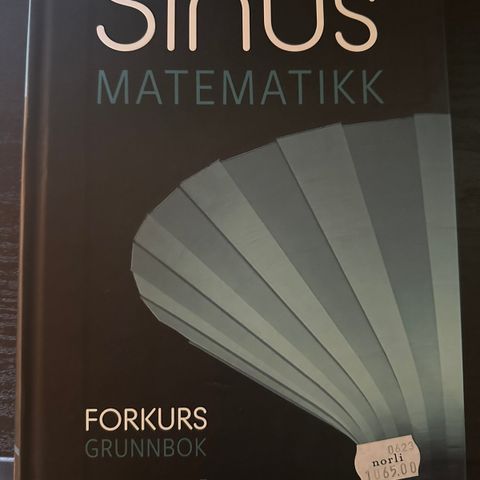 Sinus Forkurs Grunnbok for ingeniørstudie