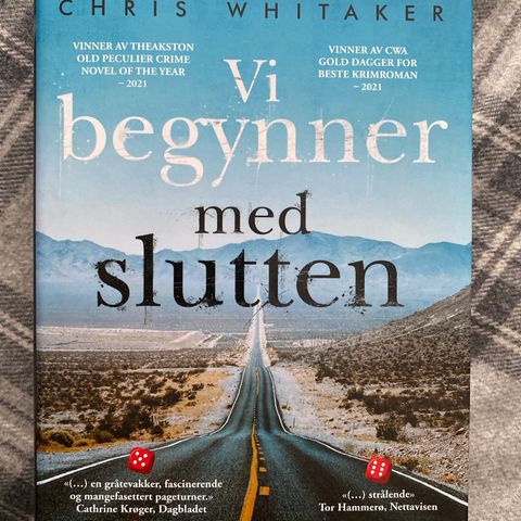 VI BEGYNNER MED SLUTTEN -  Chris Whitaker. SOM NY!