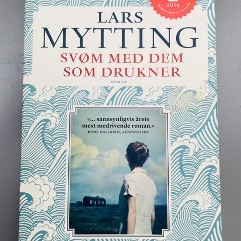 Lars Mytting - Svøm med dem som drukner bok