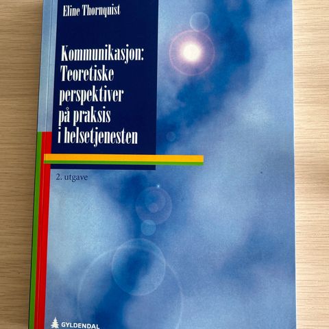 Selger bok: kommunikasjon: teoretiske perspektiver på praksis i helsetjenesten