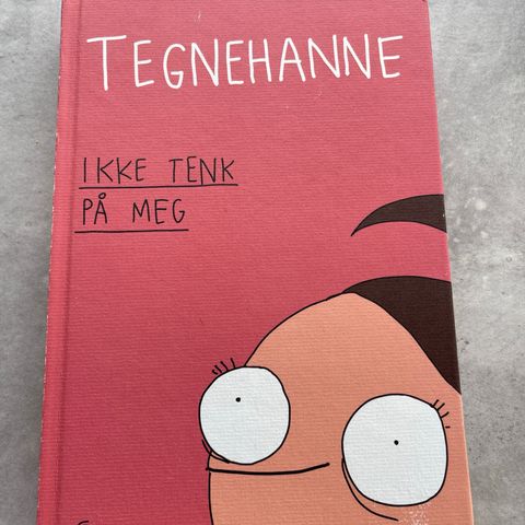 TegneHanne ikke tenk på meg