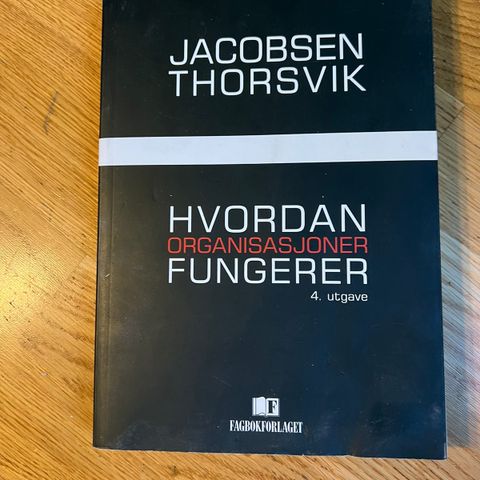 Hvordan organisasjoner fungerer