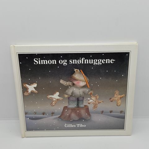 Simon og snøfnuggene  - Gilles Tibo