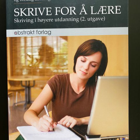 Skrive for å lære - skriving i høyere utdanning