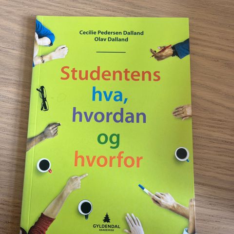 - Studentens hva, hvordan og hvorfor