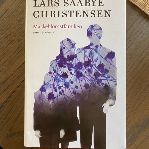 Lars Saabye Christensen: Maskeblomstfamilien