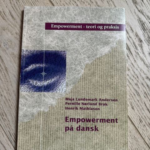 Empowerment - teori og praksis