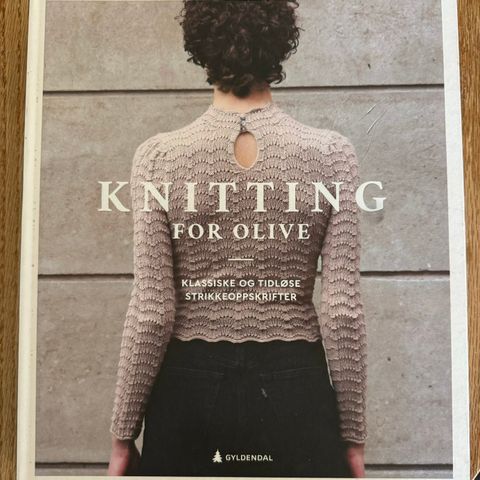 Strikkebok/oppskrifter Knitting for Olive