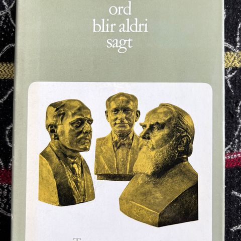 Det siste ord blir aldri sagt