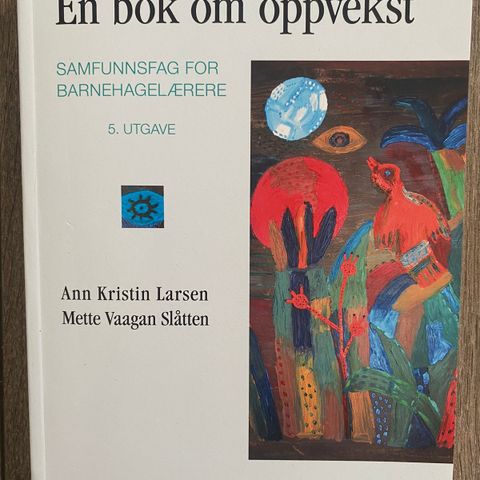 En bok om oppvekst - samfunnsfag for barnehagelærere