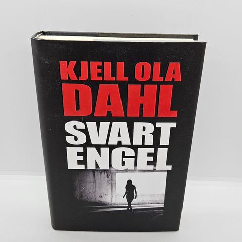 Svart engel - Kjell Ola Dahl