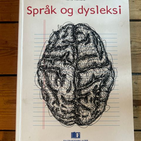 Språk og Dysleksi /Dysleksi fra teori til praksis