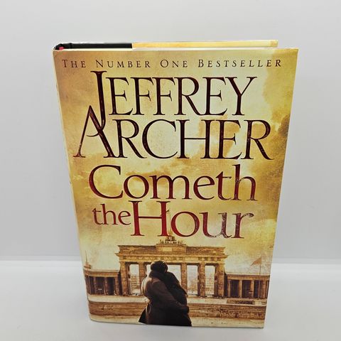 First edition. Cometh the Hour - Jeffrey Archer