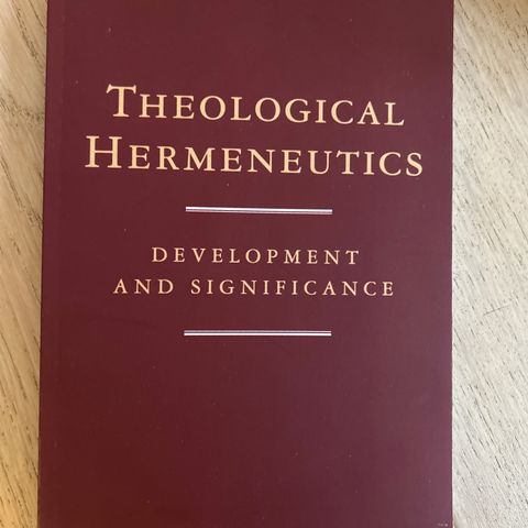 Theological Hermeneutics