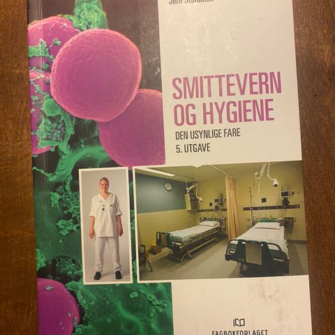 Smittervern og hygiene - den usynlige fare 5. utg