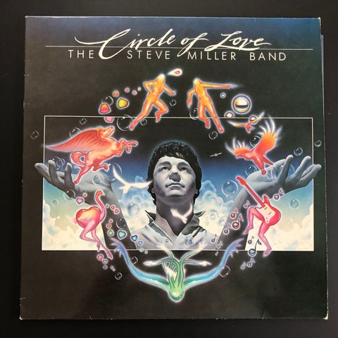 THE STEVE MILLER BAND "Circle Of Love" 1981 vinyl LP 1st press issue