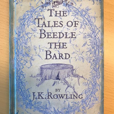 Harry Potter - J. K. Rowling -  The Tales of Beedle the Bard - Førsteutgave