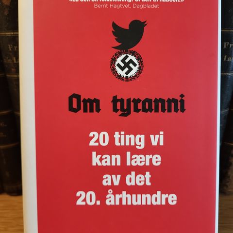 Om tyranni- 20 ting vi kan lære av det 20. Århundre